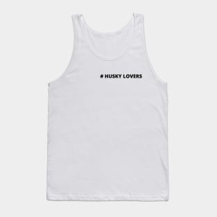 husky lovers Tank Top